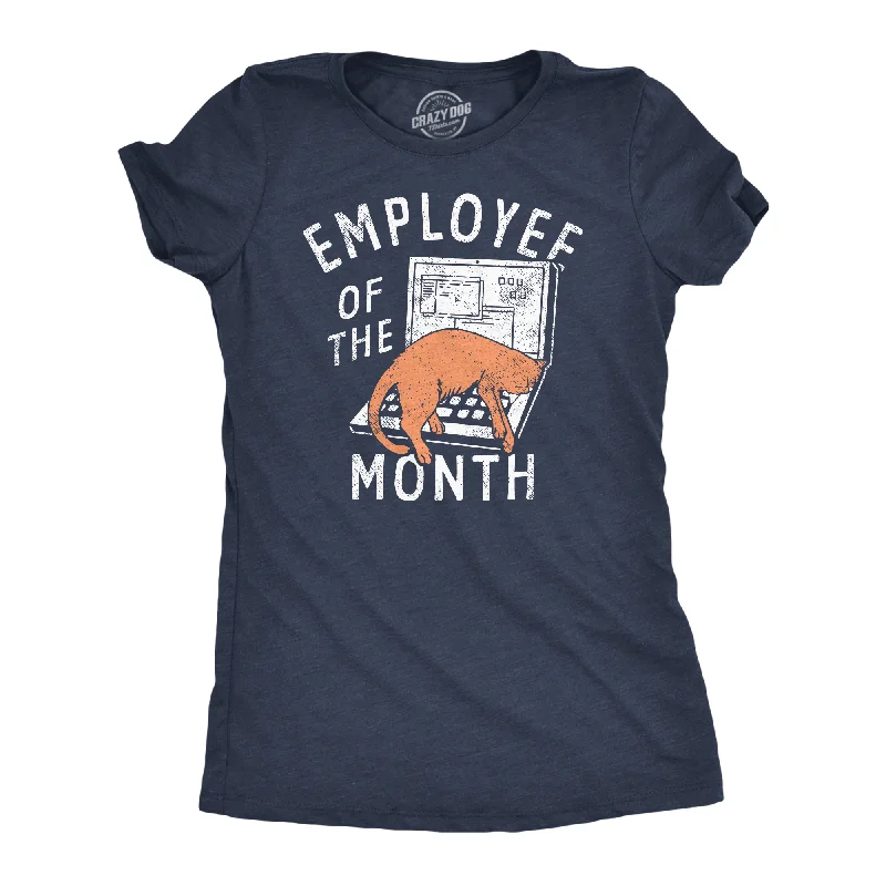 Employee Of The Month Women's T Shirt