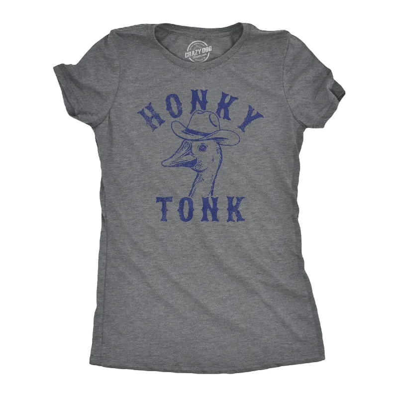 Honky Tonk Women's T Shirt