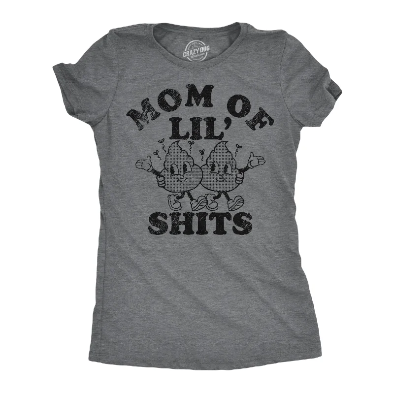 Mom Of Lil Shits Women's T Shirt